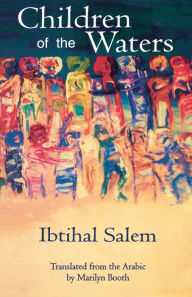 Title: Children of the Waters, Author: Ibtihal Salem