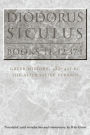 Diodorus Siculus, Books 11-12.37.1: Greek History, 480-431 BC--the Alternative Version