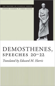 Title: Demosthenes, Speeches 20-22, Author: Edward M. Harris