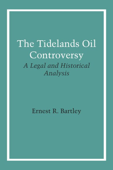 The Tidelands Oil Controversy: A Legal and Historical Analysis