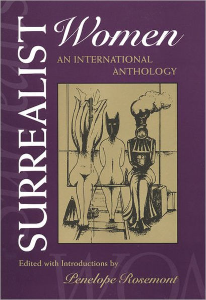 Surrealist Women: An International Anthology