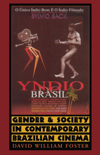 Gender and Society in Contemporary Brazilian Cinema