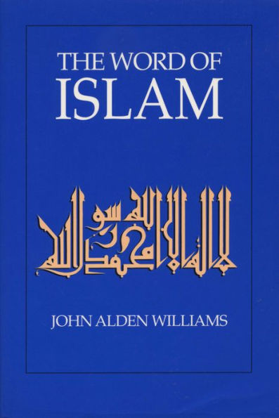 The Word of Islam / Edition 1