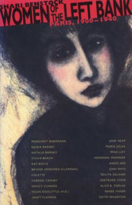 Title: Women of the Left Bank: Paris, 1900-1940, Author: Shari Benstock