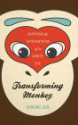 Transforming Monkey: Adaptation and Representation of a Chinese Epic