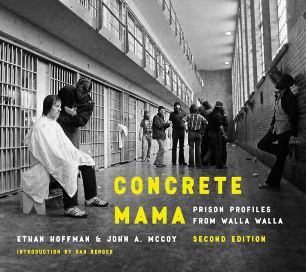 Concrete Mama: Prison Profiles from Walla