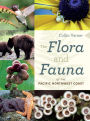 The Flora and Fauna of the Pacific Northwest Coast