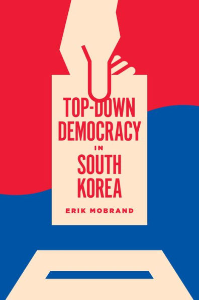 Top-Down Democracy South Korea