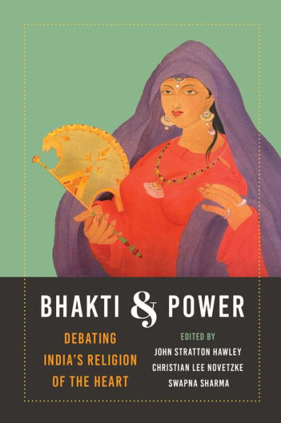Bhakti and Power: