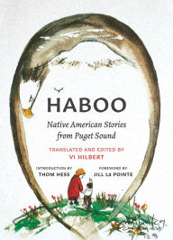 Title: Haboo: Native American Stories from Puget Sound, Author: Vi Hilbert