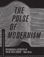 The Pulse of Modernism: Physiological Aesthetics in Fin-de-Si