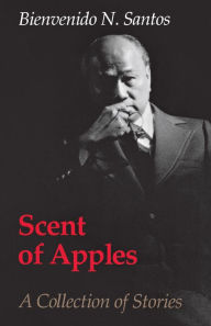 Title: Scent of Apples, Author: Bienvenido N. Santos
