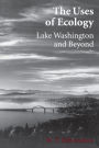 The Uses of Ecology: Lake Washington and Beyond