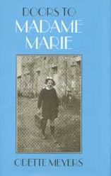 Title: Doors to Madame Marie, Author: Odette Meyers