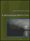 Title: Seattle Poets and Photographers: A Millennium Reflection, Author: Rod Slemmons