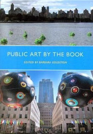 Title: Public Art by the Book / Edition 1, Author: Barbara Goldstein