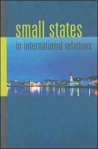 Title: Small States in International Relations, Author: Christine Ingebritsen