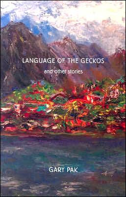 Language of the Geckos and Other Stories