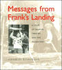 Messages from Frank's Landing: A Story of Salmon, Treaties, and the Indian Way