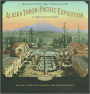 Alaska-Yukon-Pacific Exposition, Washington's First World's Fair: A Timeline History