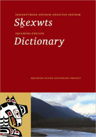 Title: Squamish-English Dictionary, Author: Peter Jacobs