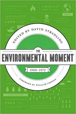 The Environmental Moment: 1968-1972