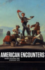 American Encounters: Genre Painting and Everyday Life