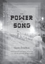 The Power of Song: Nonviolent National Culture in the Baltic Singing Revolution