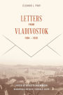 Letters from Vladivostock, 1894-1930