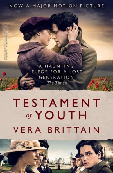 Testament of Youth: An unforgettable true story of love and loss in World War I