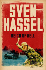 Title: Reign of Hell, Author: Sven Hassel