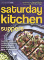 Saturday Kitchen Suppers - Foreword by Tom Kerridge: Over 100 Seasonal Recipes for Weekday Suppers, Family Meals and Dinner Party Show Stoppers