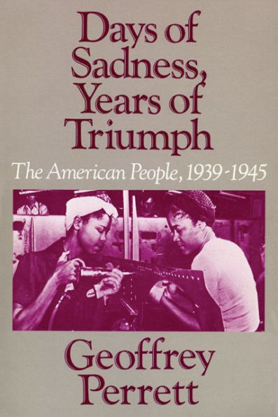 Days of Sadness, Years of Triumph / Edition 1