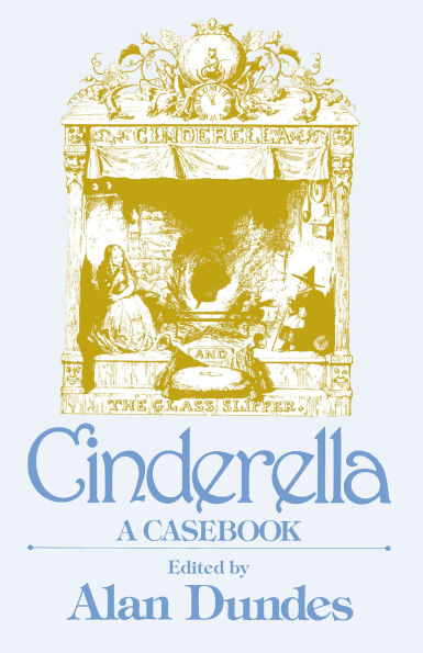 Cinderella: A Casebook / Edition 1