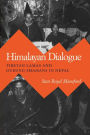 Himalayan Dialogue: Tibetan Lamas & Gurung Shamans In Nepal / Edition 1
