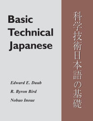 Title: Basic Technical Japanese, Author: Edward E. Daub