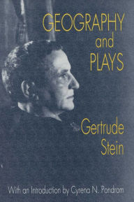 Title: Geography and Plays, Author: Gertrude Stein