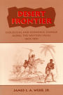 Desert Frontier: Ecological and Economic Change Along the Western Sahel, 1600-1850