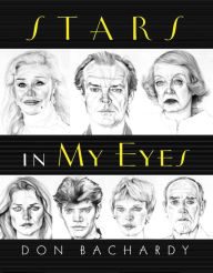 Title: Stars in My Eyes, Author: Don Bachardy