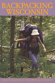 Title: Backpacking Wisconsin, Author: Elizabeth D. Hailman