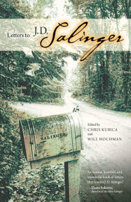 Title: Letters to J. D. Salinger, Author: Chris Kubica