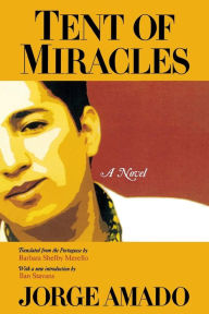 Title: Tent of Miracles, Author: Jorge Amado