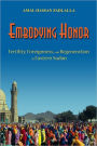Embodying Honor: Fertility, Foreignness, and Regeneration in Eastern Sudan