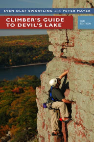 Title: Climber's Guide to Devil's Lake, Author: Sven Olof Swartling