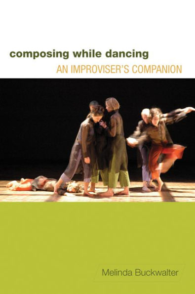 Composing while Dancing: An Improviser's Companion