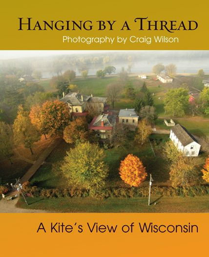 Hanging by A Thread: Kite's View of Wisconsin