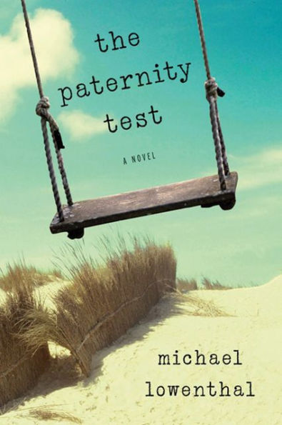 The Paternity Test: A Novel