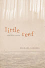 Little Reef and Other Stories