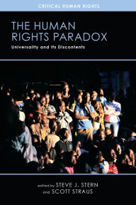 Title: The Human Rights Paradox: Universality and Its Discontents, Author: Steve J. Stern