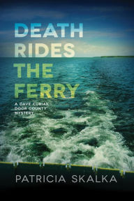 Free pdf books online for download Death Rides the Ferry 9780299318048 in English CHM RTF DJVU by Patricia Skalka